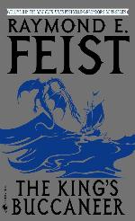 The King's Buccaneer (Riftwar Cycle: Krondor's Sons)