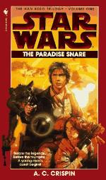 The Paradise Snare (Star Wars, The Han Solo Trilogy #1)