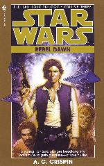 Rebel Dawn (Star Wars: The Han Solo Trilogy, Book 3)