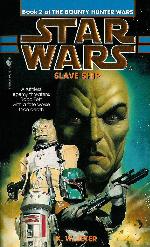 Slave Ship (Star Wars: The Bounty Hunter Wars, Book 2)