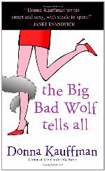 The Big Bad Wolf Tells All