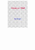 Always a Thief