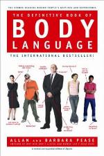 The Definitive Book of Body Language: The Hidden Meaning Behind People's Gestures and Expressions