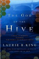 The God of the Hive: A novel of suspense featuring Mary Russell and Sherlock Holmes