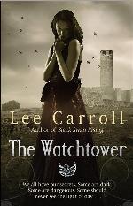 The Watchtower: Urban Fantasy (Black Swan Rising Trilogy 2)