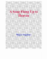 A Song Flung Up to Heaven