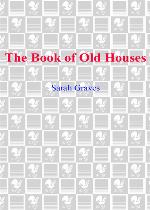 The Book of Old Houses