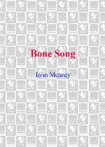 Bone Song