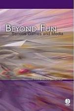 Beyond Fun