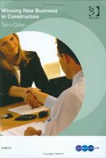 Winning New Business In Construction (The Leading Construction Series) (The Leading Construction Series) (The Leading Construction Series)