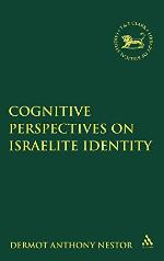 Cognitive Perspectives on Israelite Identity