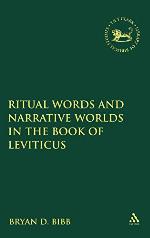 Ritual Words and Narrative Worlds in the Book of Leviticus