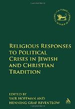 Religious Responses to Political Crises in Jewish and Christian Tradition