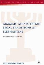 The Aramaic and Egyptian Legal Traditions at Elephantine