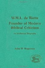 W.M.L. de Wette, Founder of Modern Biblical Criticism