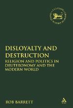 Disloyalty and Destruction