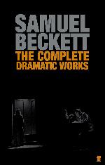 The Complete Dramatic Works of Samuel Beckett (Faber Drama)