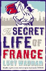 The Secret Life of France