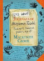The Lost Journals of Benjamin Tooth