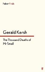 The Thousand Deaths of Mr Small