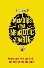 Memoirs of a Neurotic Zombie