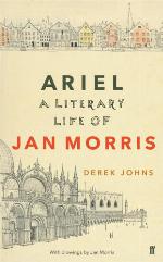 Ariel: A Literary Life of Jan Morris