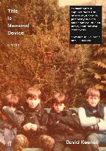This Is Memorial Device: A Novel