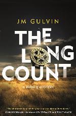 The Long Count: A John Q Mystery (John Q Mystery, 1)