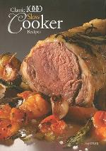 Classic 1000 Slow Cooker Recipes