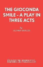 The Gioconda Smile - A Play in Three Acts