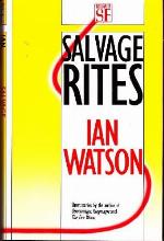Salvage Rites and Other Stories