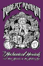 The Mechanical Messiah and Other Marvels of the Modern Age