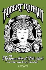 The Japanese Devil Fish Girl and Other Unnatural Attractions