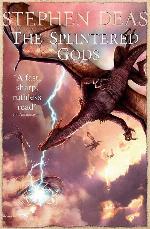 The Splintered Gods (SILVER KINGS)