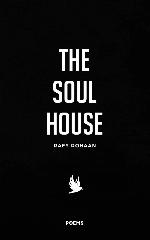The Soul House: Poetry