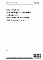 Information technology - security techniques - information security risk management = Technologies de l'information - techniques de sécurité - gestion du risque en sécurité de l'information