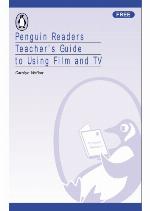 Penguin Readers Teacher's Guide To Using Film And Tv