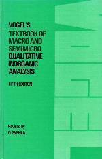 Textbook of Macro and Semimicro Qualitative Inorganic Analysis