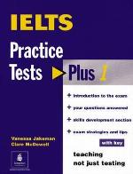 Practice Tests Plus IELTS with Key