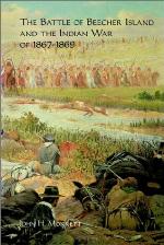 The Battle of Beecher Island and the Indian War of 1867-1869