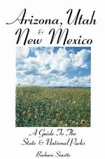 Arizona, Utah, &amp; NM Parks Guide