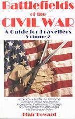 Battlefields of the Civil War Volume II