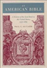 An American Bible : a history of the Good Book in the United States, 1777-1880