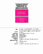 Emergent Issues in Educa