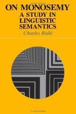 On monosemy : a study in linguistic semantics