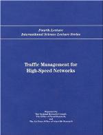 Traffic Management for High-Speed Networks