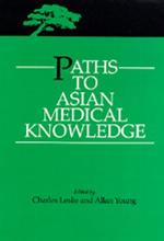 Paths to Asian medical knowledge