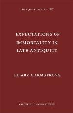 Expectations of Immortality in Late Antiquity