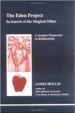 The Eden project : in search of the magical other