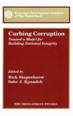 Curbing corruption : toward a model for building national integrity